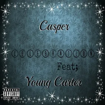 Celebration by Casper