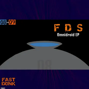 Omnidroid 8 by Fast Donk Syndrome