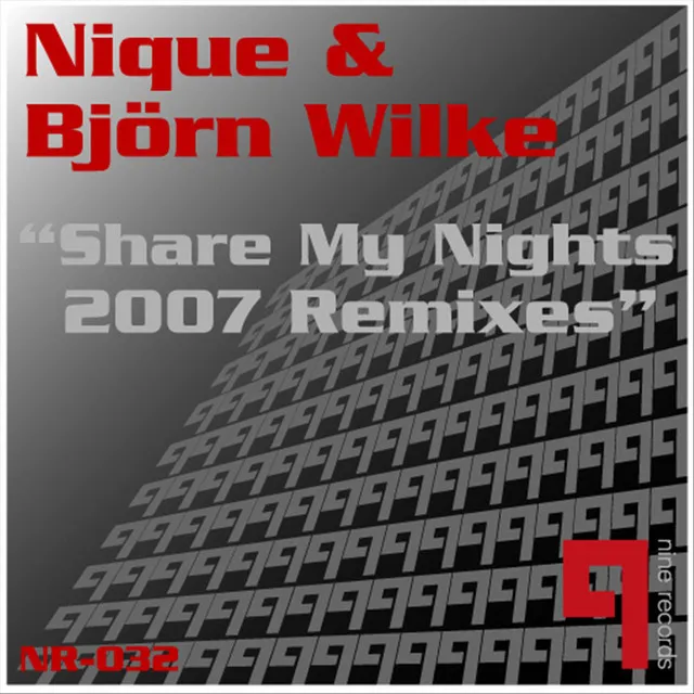 Share My Nights 2007 Remixes