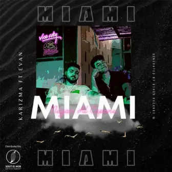 Miami by Evan