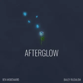 Afterglow (Acoustic) by Ben Woodward