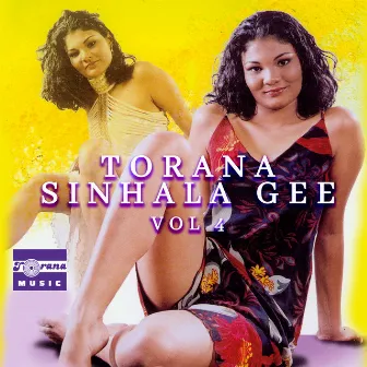 Torana Sinhala Gee, Vol. 4 by Lilanthi Karunanayake