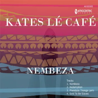 Nembeza by Kates Le Cafe