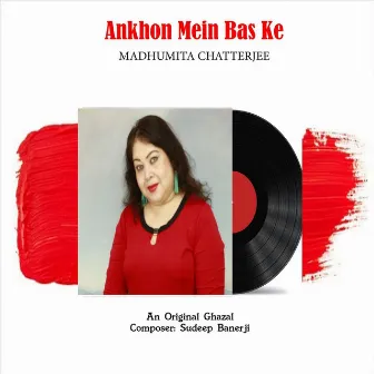 Ankhon Ke Bas Ke by Madhumita Chatterjee