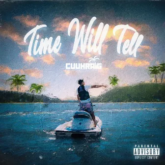 Time Will Tell by Cuuhraig