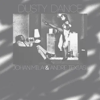 Dusty Dance by Andre Texias