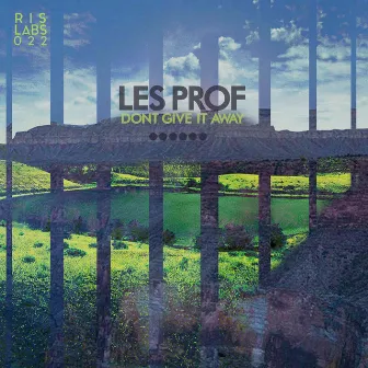 Don't Give It Away by Les Professionnels