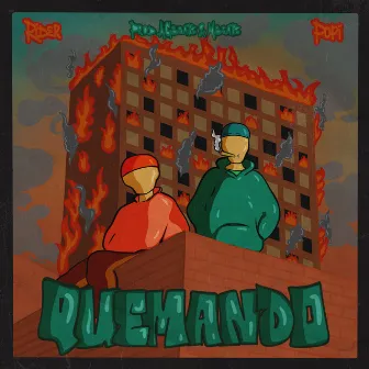 QUEMANDO by Rider