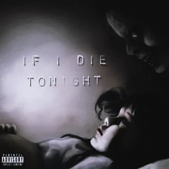 If I die tonight by Holloway