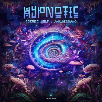 Hypnotic by Cosmic Wolf