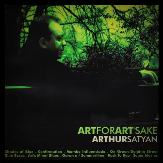 ART for ART's Sake by Arthur Satyan