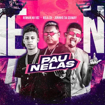 Pau Nelas by Juninho Da Seaway