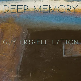 Deep Memory by Paul Lytton