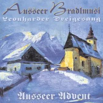 Ausseer Advent by Ausseer Bradlmusi