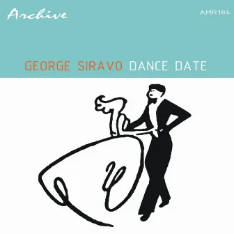 Dance Date by George Siravo