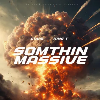 Sumthin Massive by King Tee