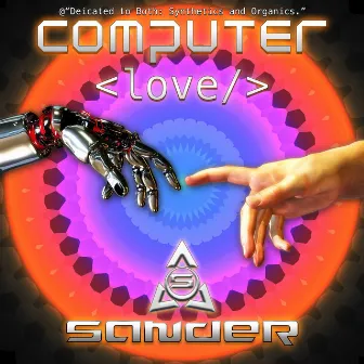 Computer Love by Sander