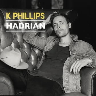 Hadrian (feat. Adam Duritz) by K Phillips