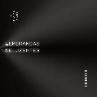 Lembranças Reluzentes by The Music´s Page