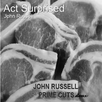 Act Surprised by John Russell