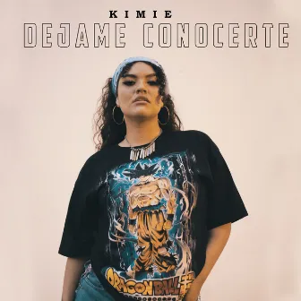 Déjame Conocerte by Kimie