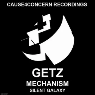 Mechanism / Silent Galaxy by Getz