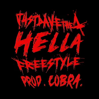 Hella Freestyle by JUSTDAVEthe1