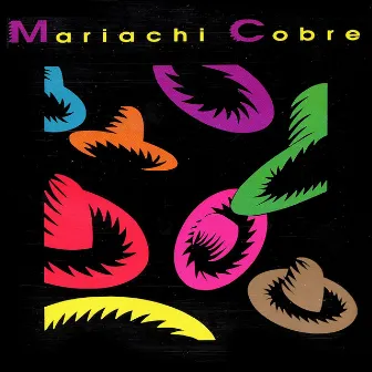 Mariachi Cobre by Mariachi Cobre