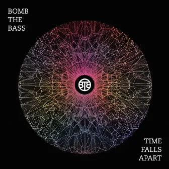 Time Falls Apart - EP by Bomb The Bass