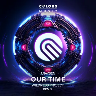 Our Time by Wildness Project