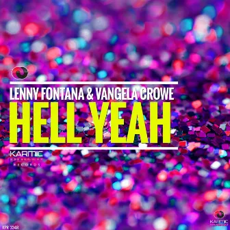 Hell Yeah by Lenny Fontana