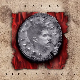 Re Existência by Hazec