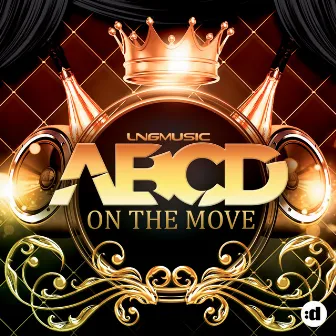 On The Move by Abcd