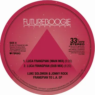 Frangipan to L.A. EP by Jonny Rock