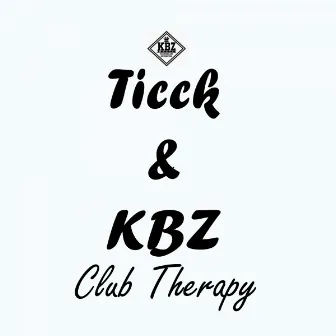 Club Therapy by Ticck