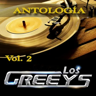 Antología Vol. 2 by Los Grey's