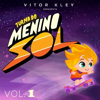 Vol. 1 by Turma do Menino Sol