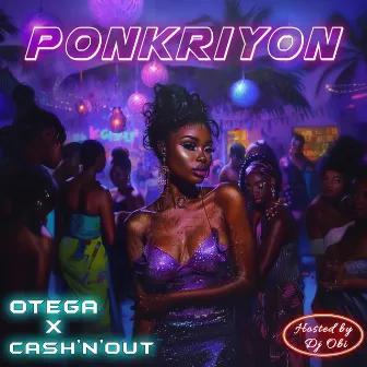 Ponkriyon by Cash'N'Out