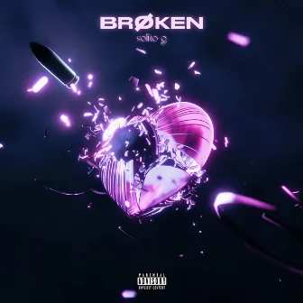 Broken by Solito G