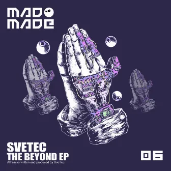 The Beyond Ep by Svetec