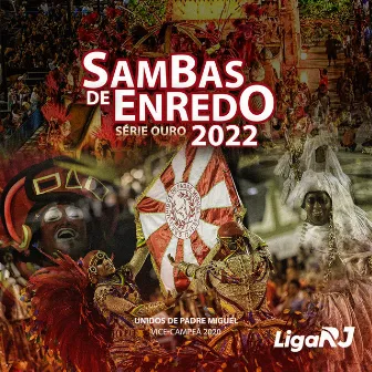 Sambas de Enredo 2022: Série Ouro (LigaRJ) by LigaRJ