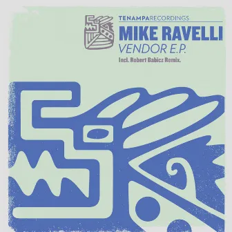 Vendor EP by Mike Ravelli