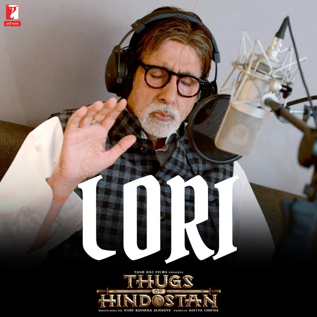 Lori - Thugs Of Hindostan