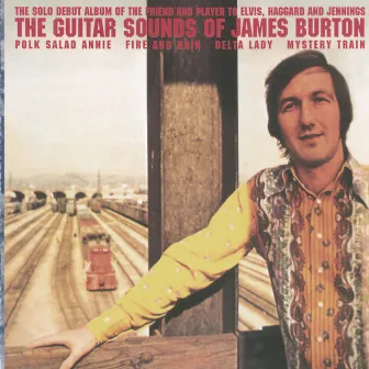 The Guitar Sounds Of James Burton by James Burton