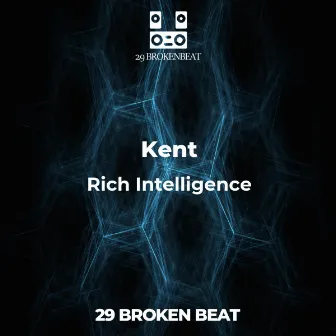 Rich Intelligence by Kent