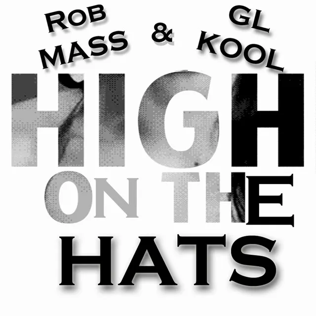 High On The Hats - Original Mix