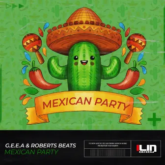 Mexican Party by G.E.E.A