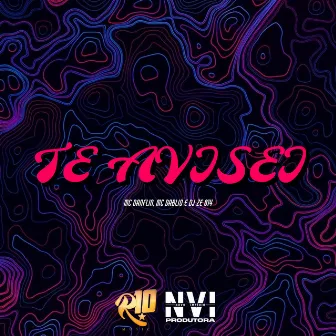 Te Avisei by DJ ZÉ 014