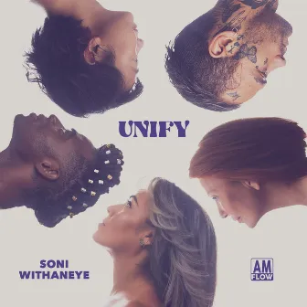 Unify by SONI withanEYE