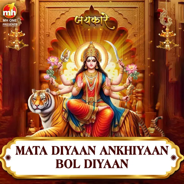 MATA DIYAAN ANKHIYAAN BOL DIYAAN (From 